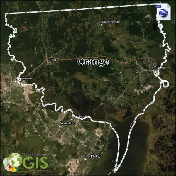 Orange County KMZ and Property Data - Texas County GIS Data